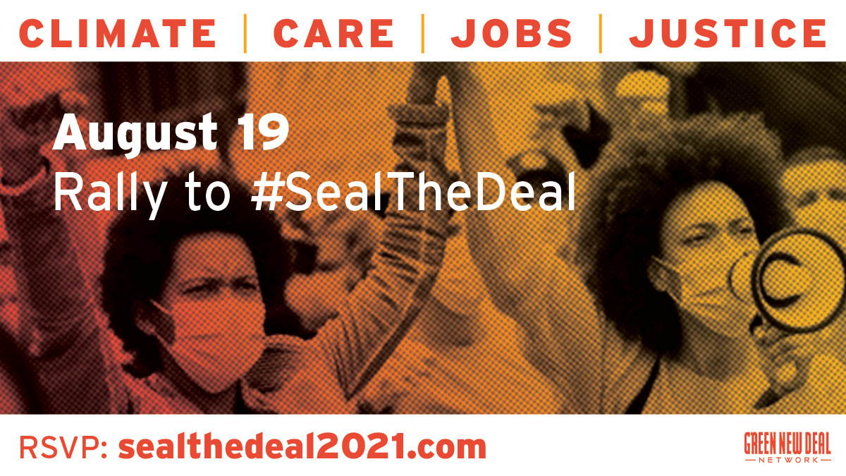 Rallies for Climate, Care, Jobs, and Justice on August 19th